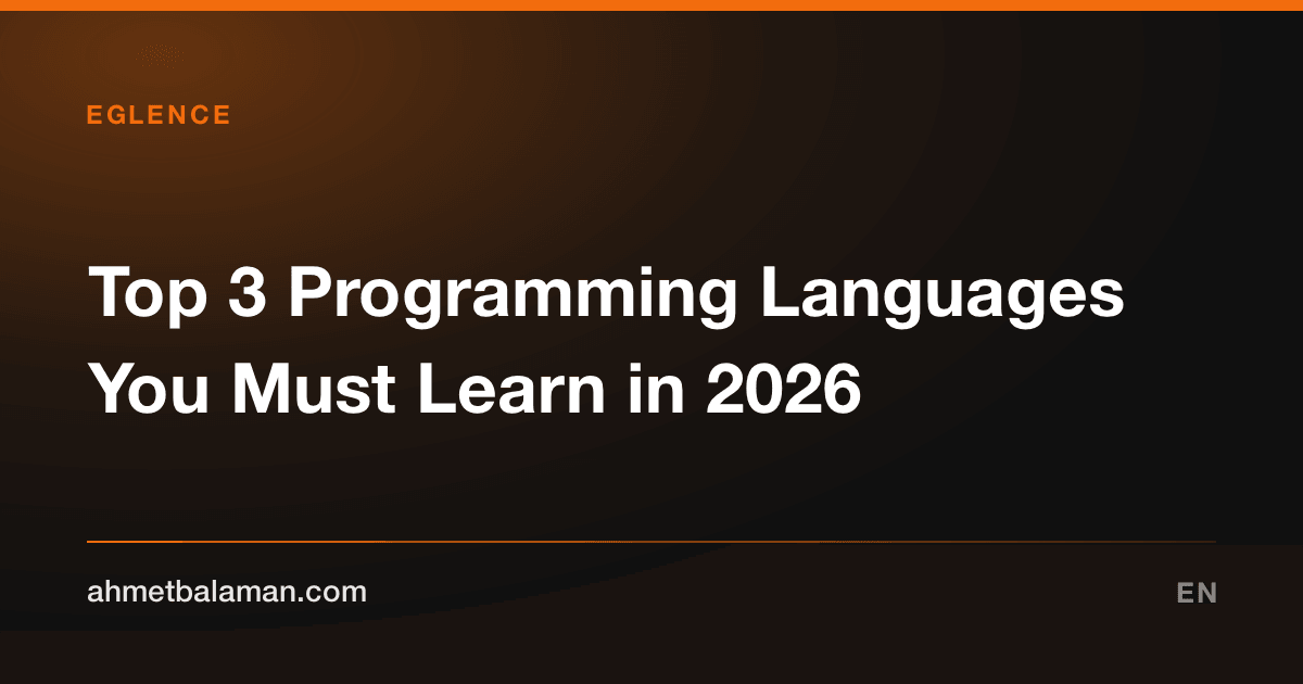 Top 3 Programming Languages You Must Learn in 2026