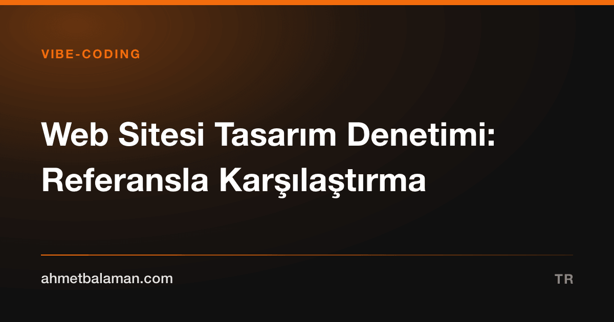 Web Sitesi Tasarım Denetimi: Referansla Karşılaştırma