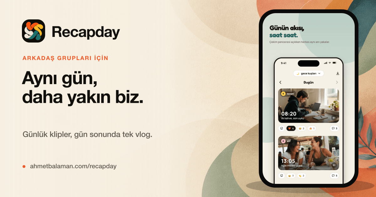 Recapday'i Nasıl Geliştirdim: Fikirden Mağazaya Bir Uygulamanın Karar Günlüğü