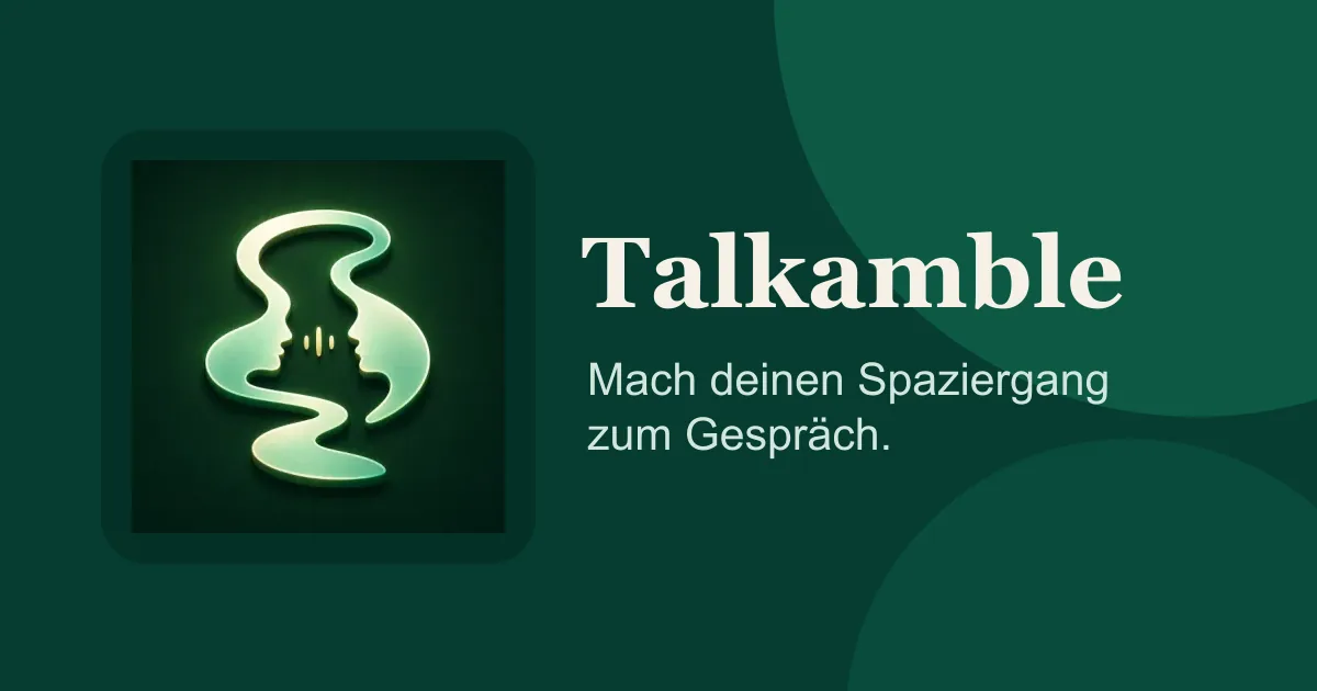 Was ist Talkamble? Spaziergänge werden zu Gesprächen